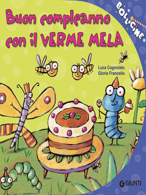 cover image of Buon compleanno con il Verme Mela